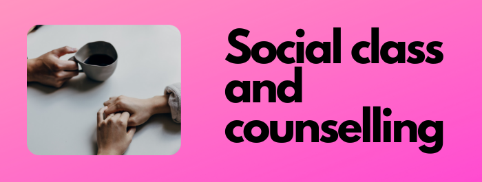 social class and counselling header image